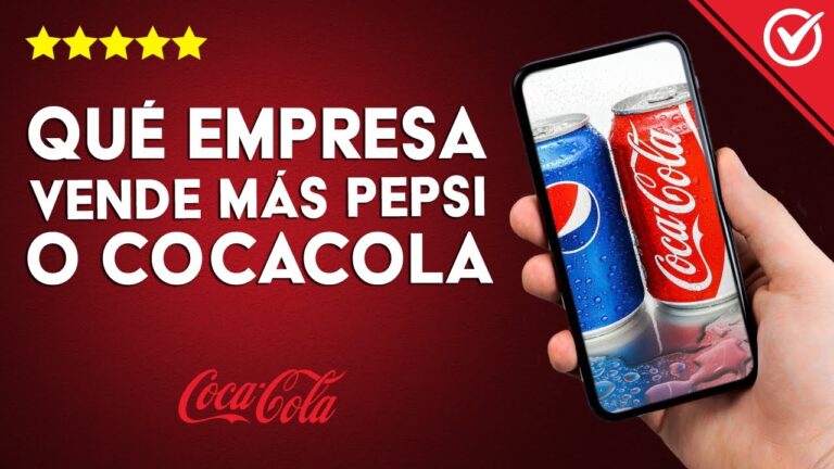Pepsi o Coca Cola: la batalla por la supremacía del mercado