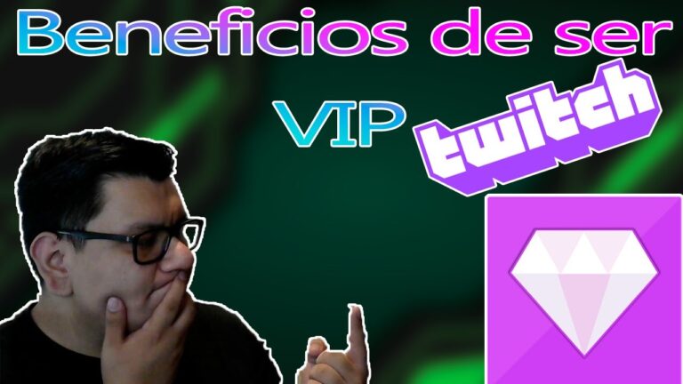 Descubre los secretos y beneficios del VIP en Twitch ¡No te lo pierdas!