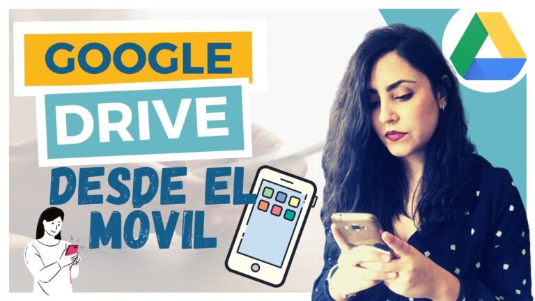 Descubre c&oacute;mo aprovechar Drive en tu m&oacute;vil: la herramienta imprescindible para organizar tus archivos