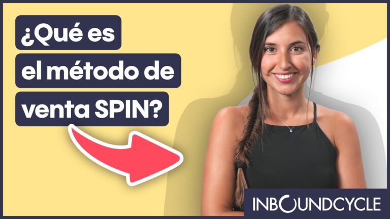 Descubre la Técnica SPIN: el Secreto para Arrasar en Ventas